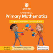 Cambridge Primary Mathematics Digital Classroom Access Card (1 year) Stage 2