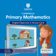 Cambridge Primary Mathematics Digital Classroom Access Card (1 year) Stage 6