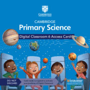 Cambridge Primary Science Digital Classroom Access Card (1 year) Stage 6