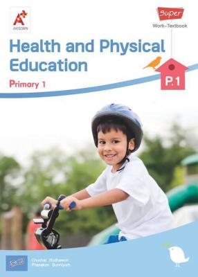 Super Health and Physical Education Work-Textbook Primary 1