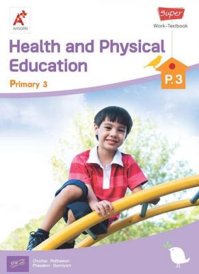 Super Health and Physical Education Work-Textbook Primary 3
