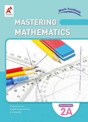 Mastering Mathematics Work-Textbook Secondary 2A