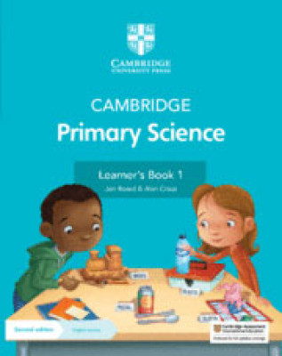 Cambridge Primary Science Learner’s Book with Digital Access Stage 1