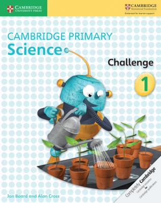 Cambridge Primary Science Challenge Activity Book 1