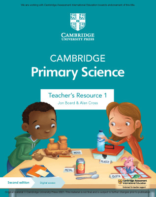Cambridge Primary Science Teacher’s Resource with Digital Access Stage 1