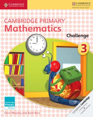 Cambridge Primary Mathematics Challenge 3 (NEW)