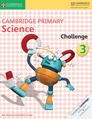 Cambridge Primary Science Challenge Activity Book 3