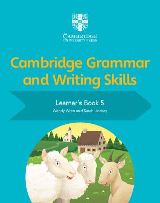 Cambridge Primary English Grammar and Writing Skills Learner's Book 5