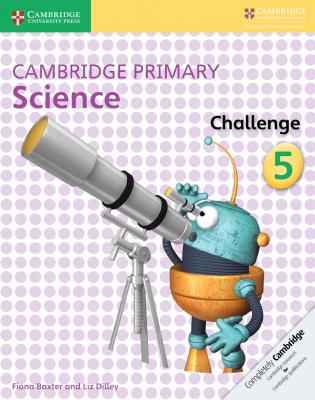 Cambridge Primary Science Challenge Activity Book 5