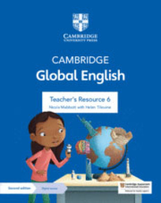 Cambridge Global English Teacher’s Resource with Digital Access Stage 6